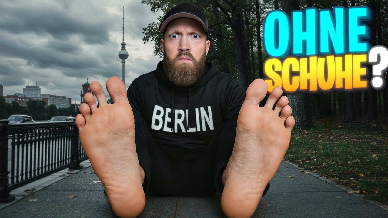 Selbstversuch: 1 Tag BARFUSS in Berlin