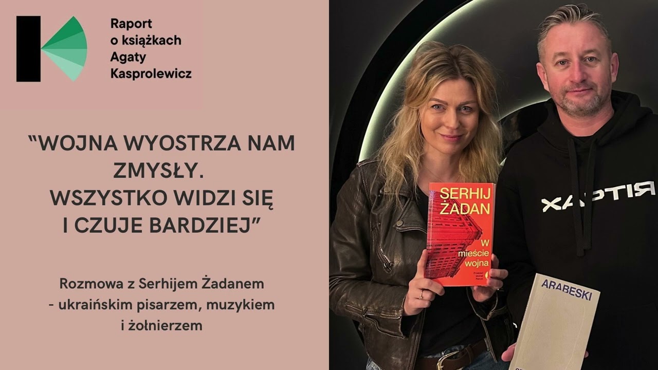 Raport o książkach – Serhij Żadan