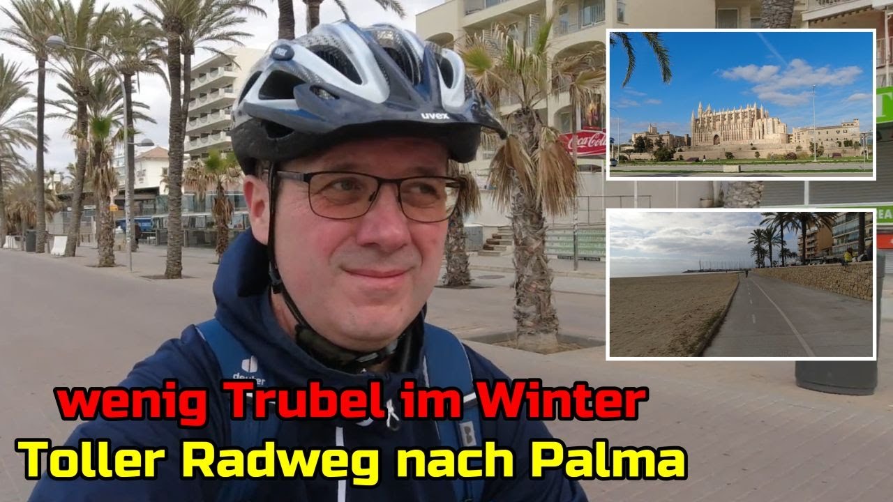 Mit dem Fahrrad total entspannt von S'Arenal nach Palma | toller Radweg