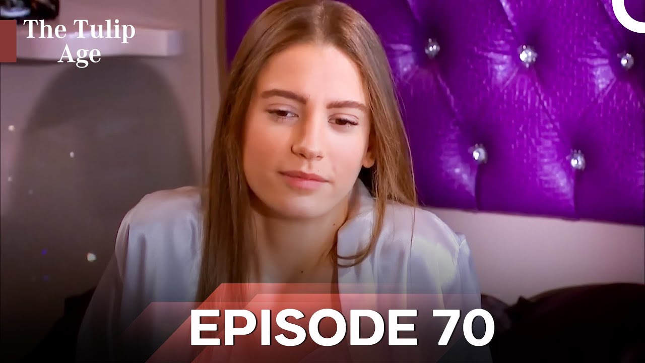 The Tulip Age Episode 70