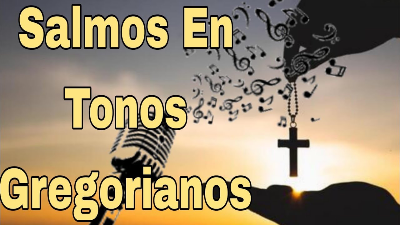 Respuesta de los salmos del día (08 al 14- Feb.- 2026) en Tonos Gregorianos. 