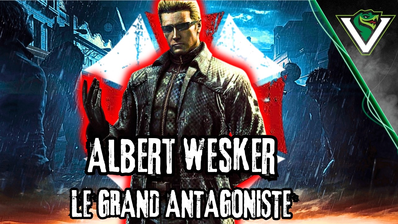 LORE RESIDENT EVIL/L'HISTOIRE D'ALBERT WESKER.