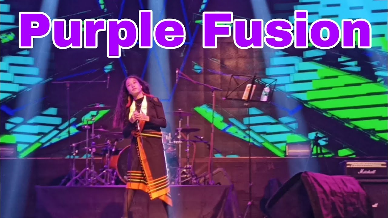 Purple Fusion at Hornbill Festival