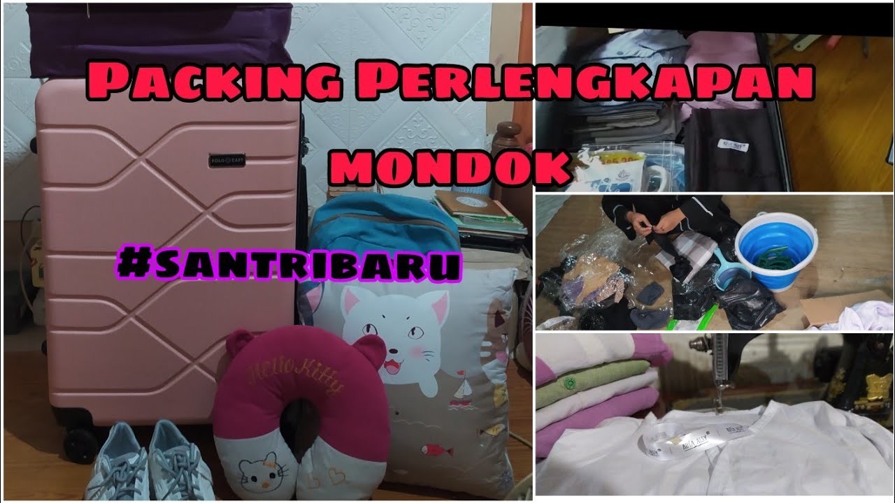 Episode 2 |PACKING PERLENGKAPAN UNTUK MONDOK || SANTRI BARU DALWA PUTRI 2023