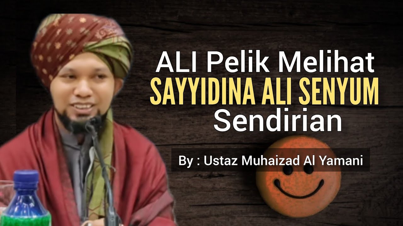 Kisah Sayyidina Ali Senyum Sendirian Buat Sahabat Hairan