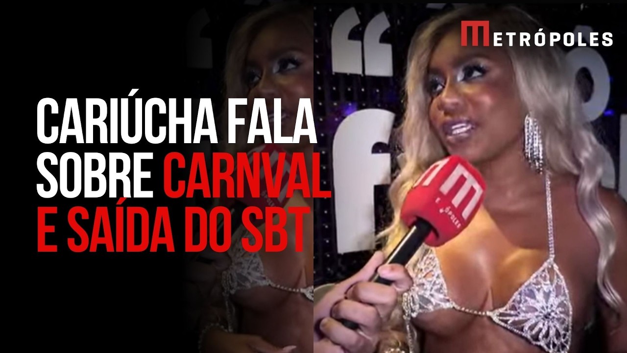 Em entrevista, Cariúcha fala sobre carnaval e saída do SBT
