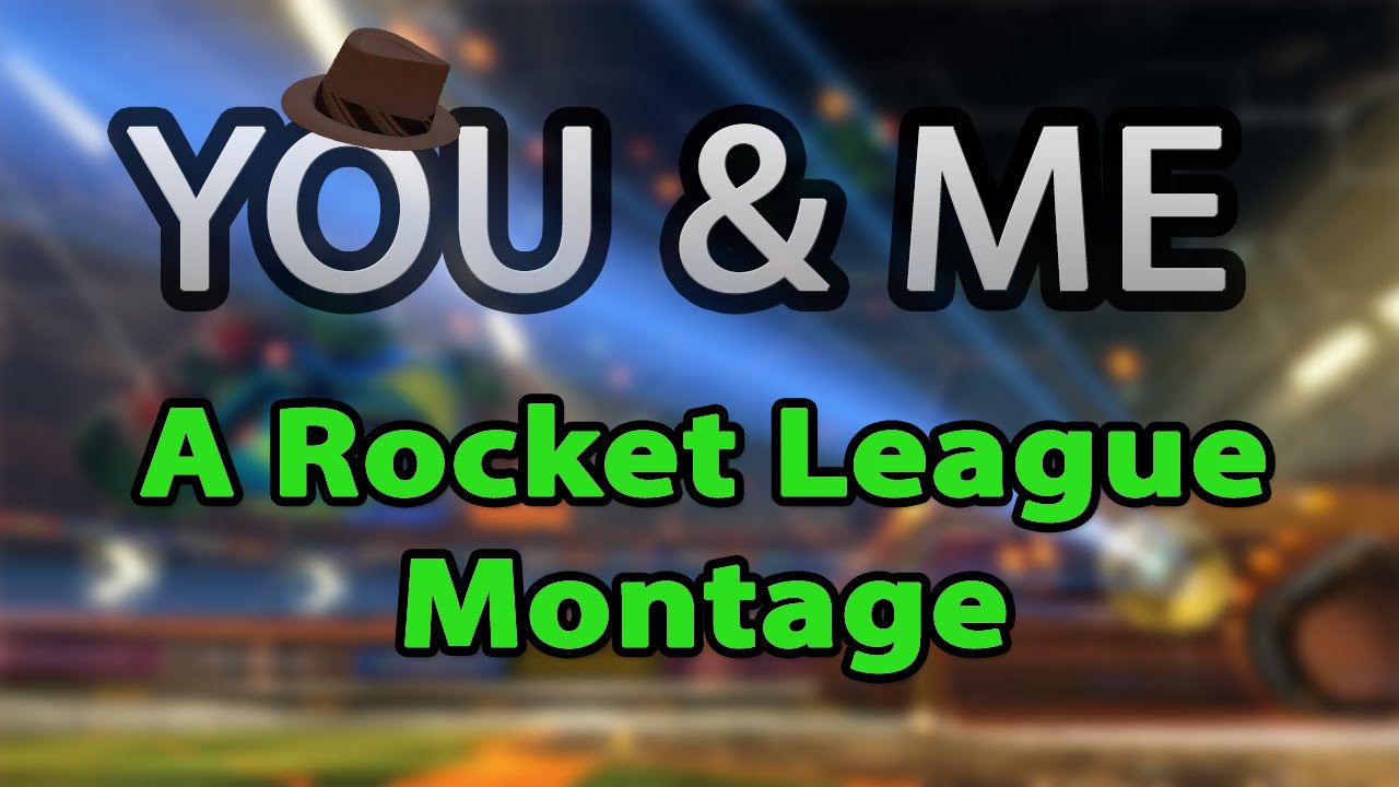YOU & ME - Rocket League Montage #2 by Stuxi (50 hours)