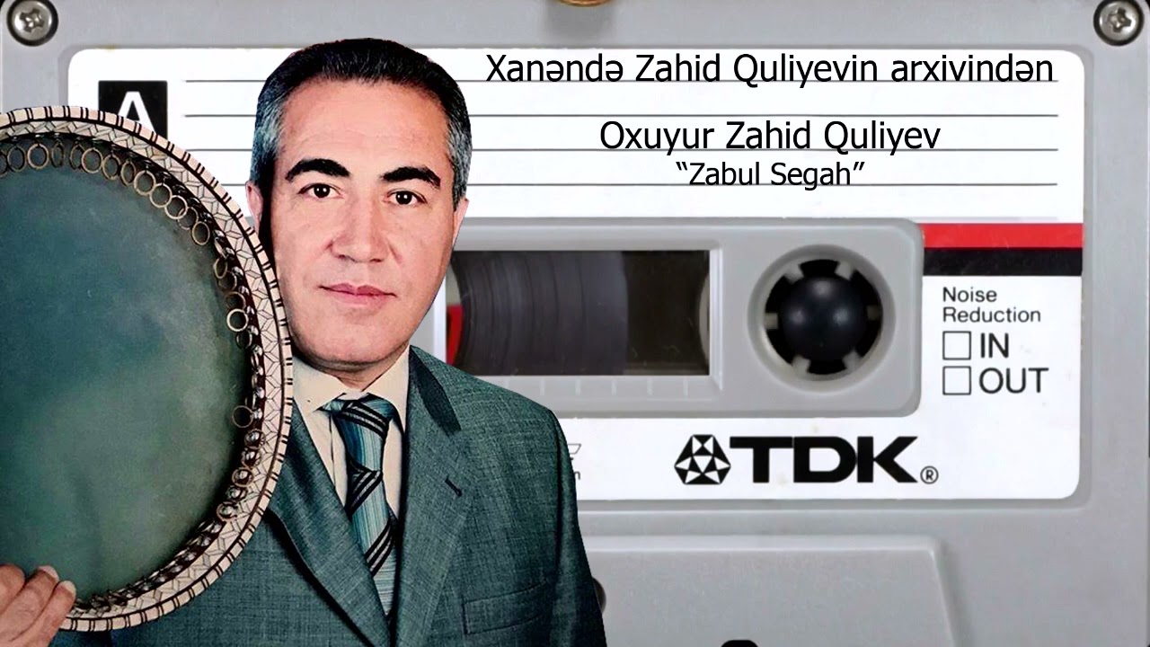 Zahid Quliyev - Zabul Segah