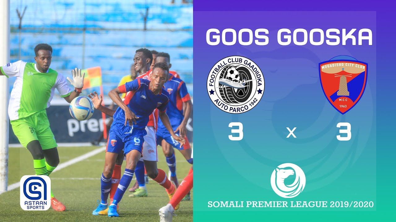 GOOS GOOSKA: GAADIIDKA (3-3) MCC | Somali Premier League 2019/2020
