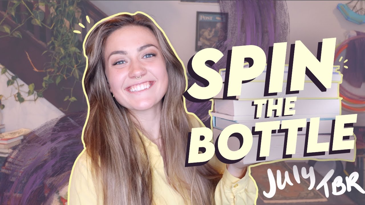 Spin the Bottle TBR Game JULY💥✨🍾