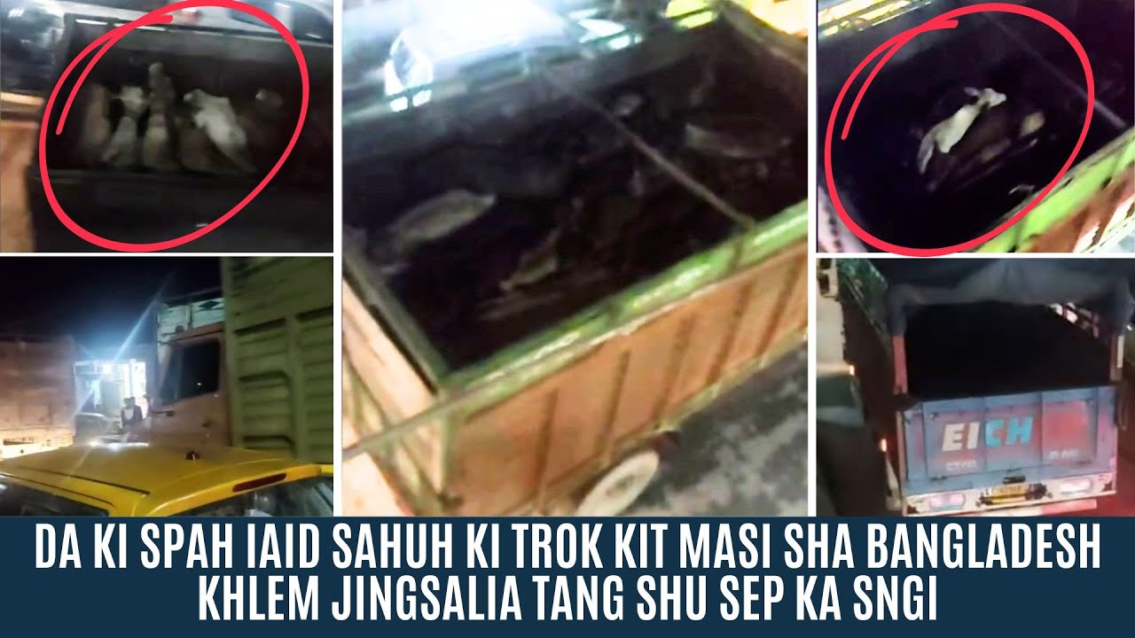 DA KI SPAH IAID SAHUH KI TROK KIT MASI SHA BANGLADESH KHLEM JINGSALIA TANG SHU SEP KA SNGI