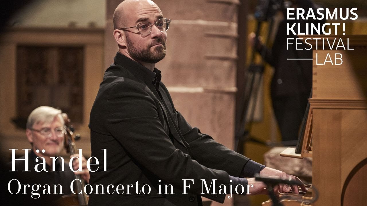 Händel: Organ Concerto (HWV 293) / Sebastian Wienand, Freiburger Barockorchester, René Jacobs