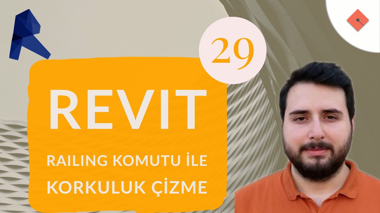 Revit Dersleri #29 | Railing Komutu ile Korkuluk &Ccedil;izme