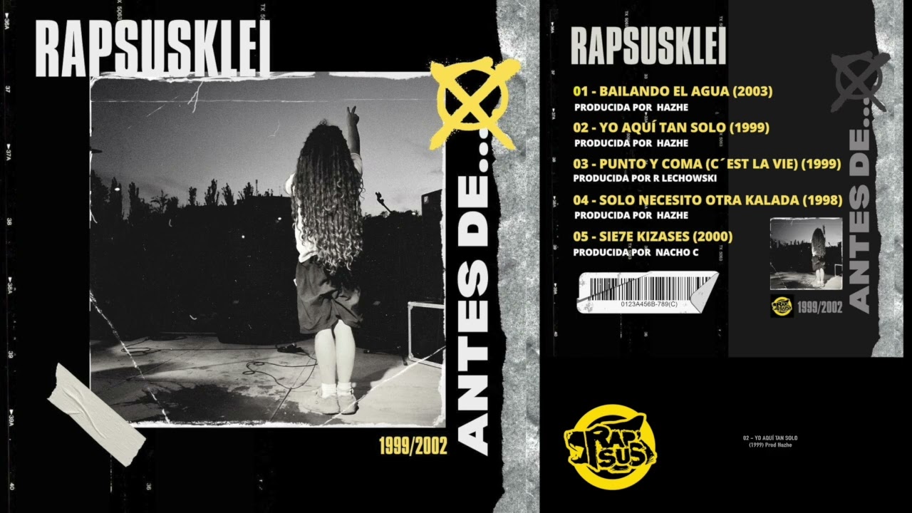 RAPSUSKLEI - ANTES DE... (1999/2002) (FULL ALBUM)