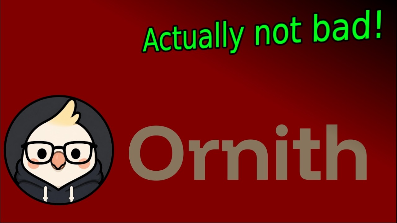 Ornith 1.5 35B A3B - first look and test