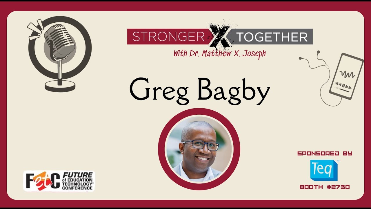 Stronger Together FETC 26 with Greg Bagby
