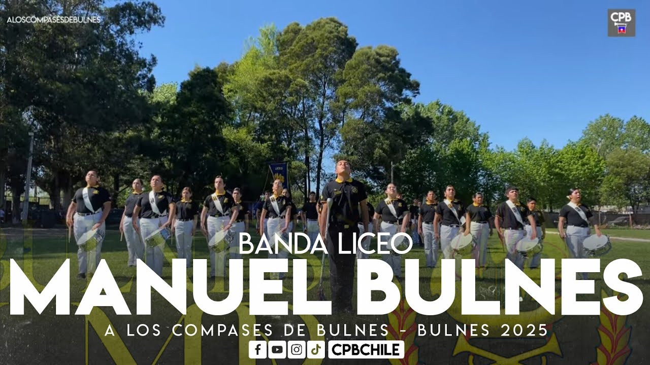 Banda Liceo Manuel Bulnes - Bulnes 2025