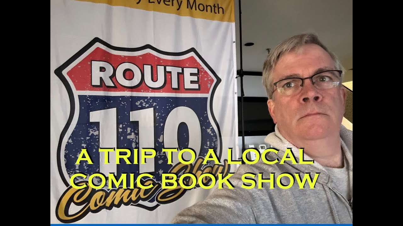 A Trip to a Local Comic Book Show