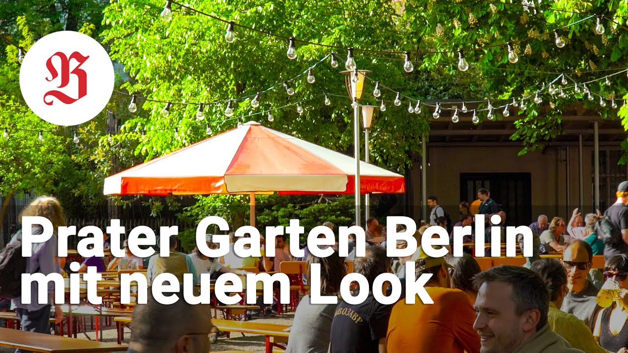 Neuer Glanz für Ost-Berlins ältesten Biergarten  | Prater Garten
