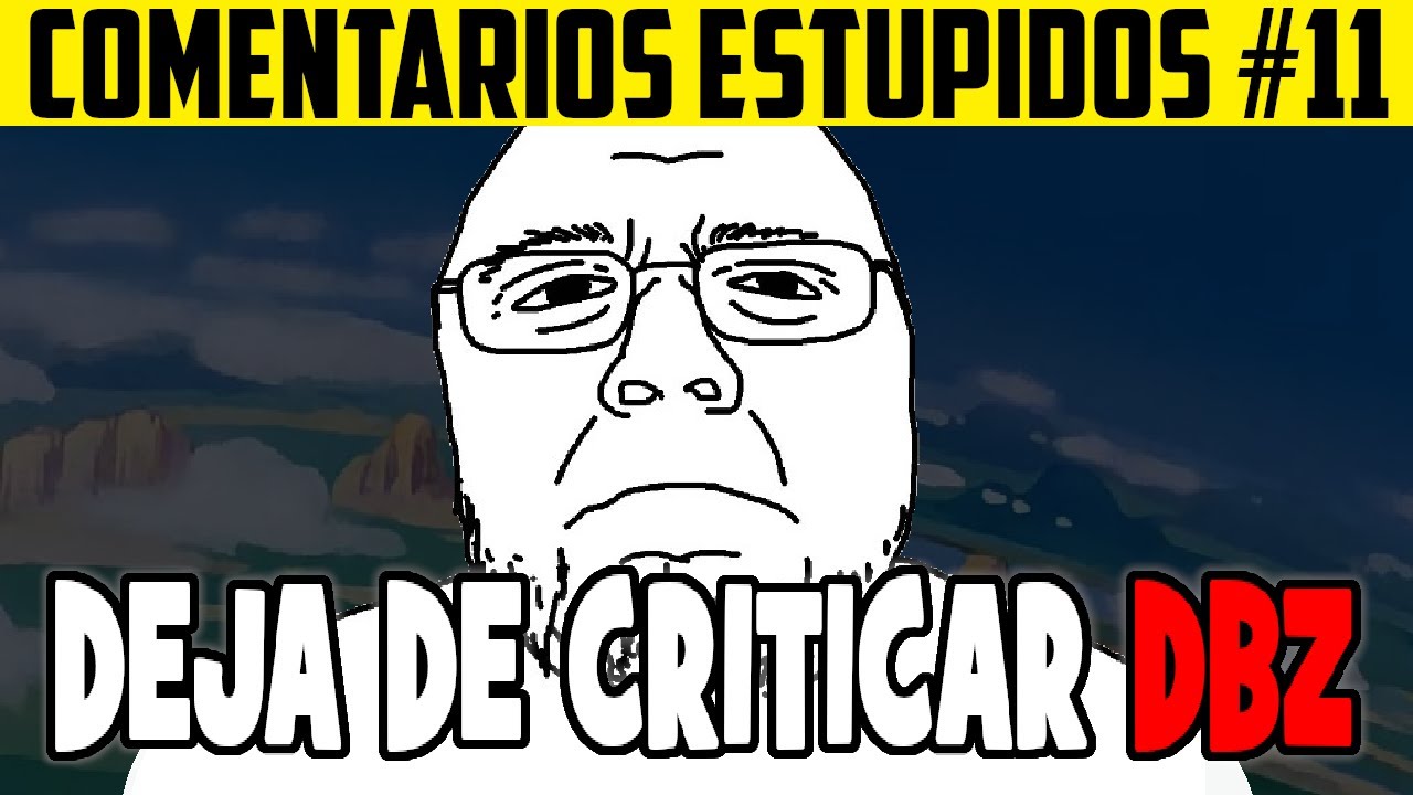 RESPONDIENDO COMENTARIOS ESTUPIDOS #11