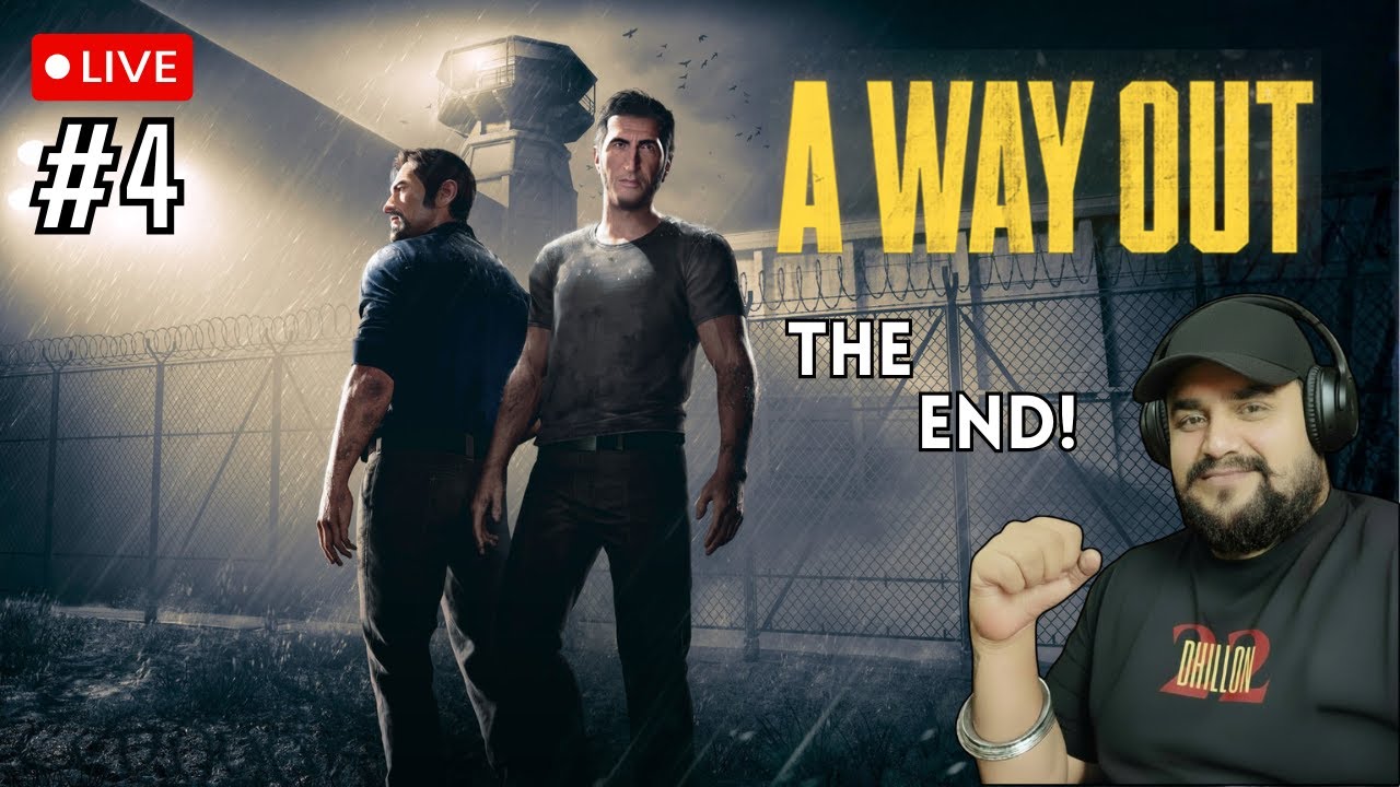 THE END! A WAY OUT EPISODE #4 | LIVE MULTIPLAYER GAMEPLAY LIVE WITH @sydg77