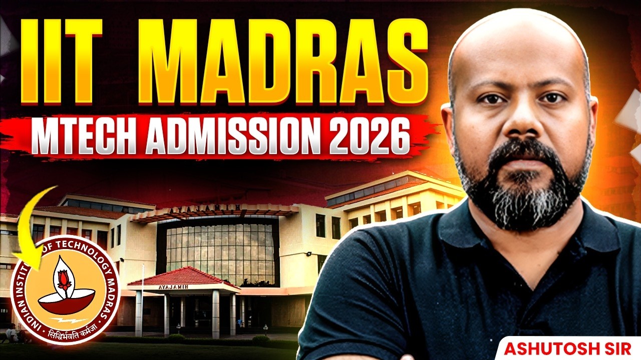 MTech at IIT Madras 2026 | Eligibility, Application Process & Important Dates