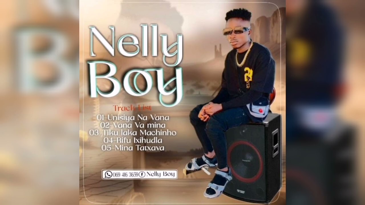 NELLY BOY TÍTULO )RIFU IXIHUDLA