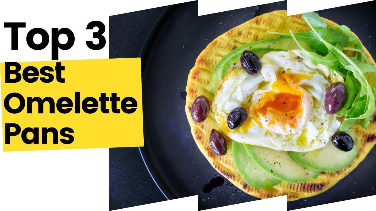 3 Best Omelette Pans, According To Kitchen Experts in 2023