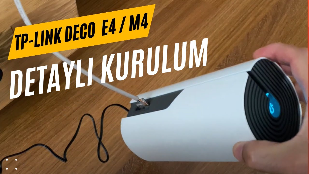 TP LINK DECO E4 KURULUM | KABLOSUZ İNTERNET SORUNUNA EKONOMİK ÇÖZÜM