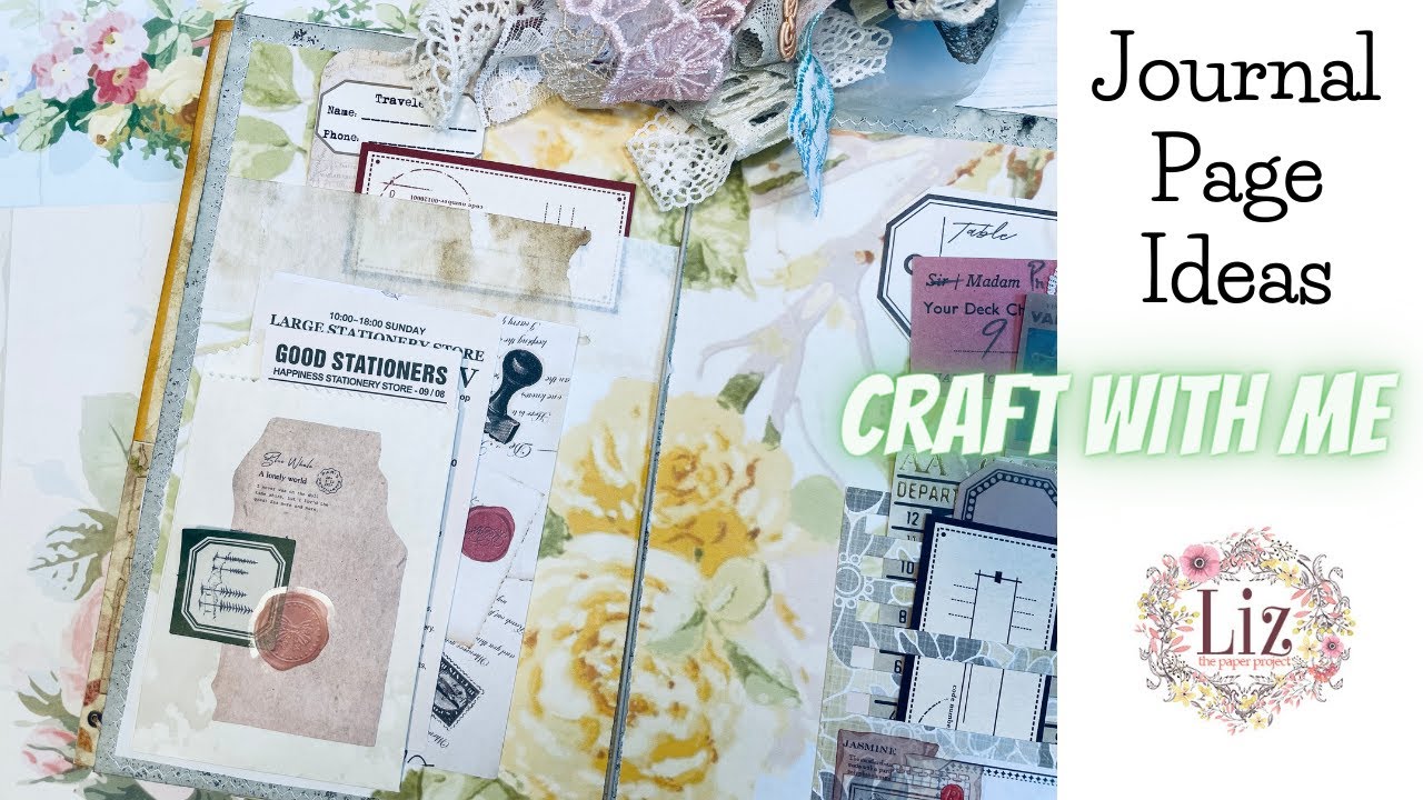 Junk Journal Ideas - Ways To Fill A Journal Page - Craft With Me - Paper Crafting - Part 1