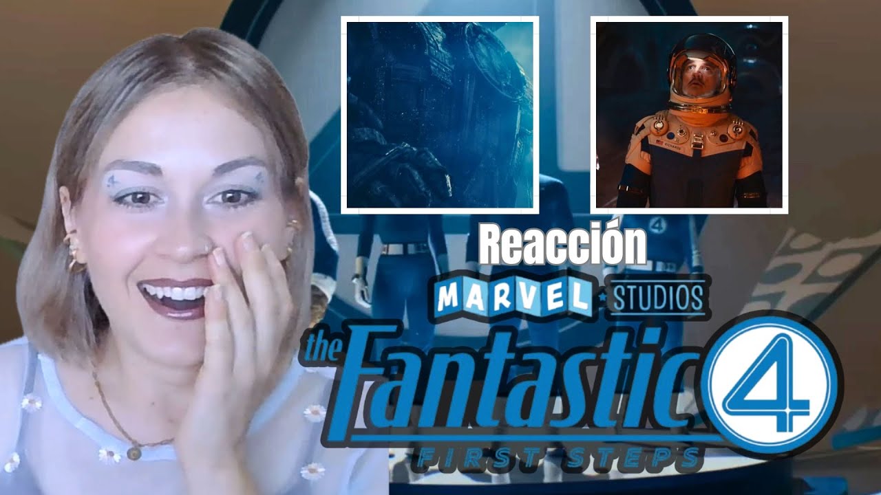 Reacción || Tráiler final Los Cuatro Fantásticos: Primeros Pasos || El Multiverso de Cycy
