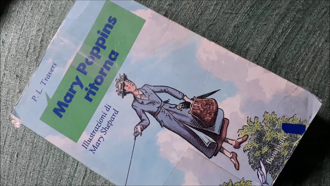 P.Travers Mary Poppins ritorna - part 5
