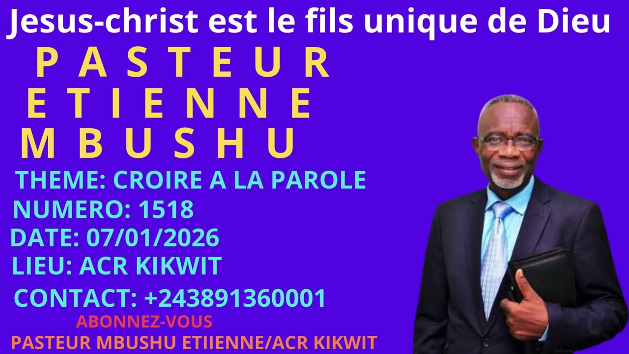 PRÉDICATION : 1518. CROIRE À LA PAROLE 07/01/2026