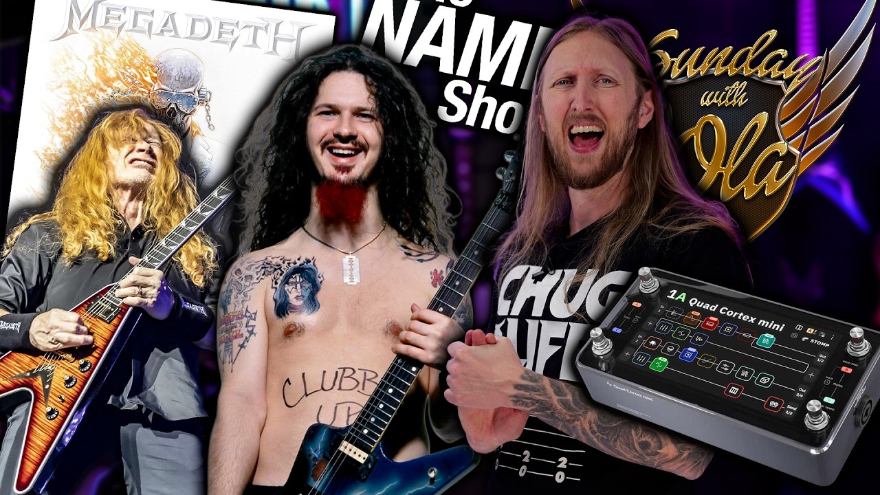 SWOLA272 – NAMM BROKE MY BRAIN, NEW MEGADETH ALBUM SHOCKS, SYMPHONY X, DIMEBASH TONES