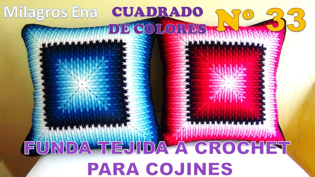 Como tejer el Cuadrado o muestra de colores N° 33 a crochet para colchas y cojines paso a paso