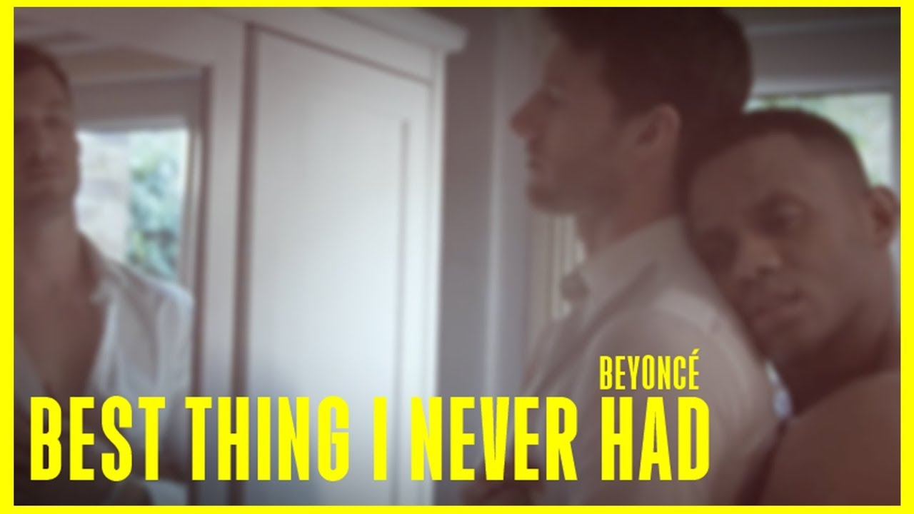 🌈 GAY VIDEO | Beyoncé - Best Thing I Never Had - com tradução
