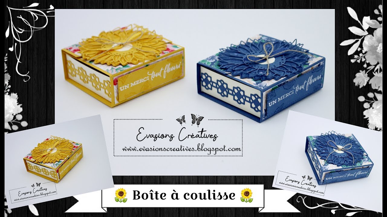 Tutoriel-Vidéo { Boite } Boite à coulisse par Évasions Créatives