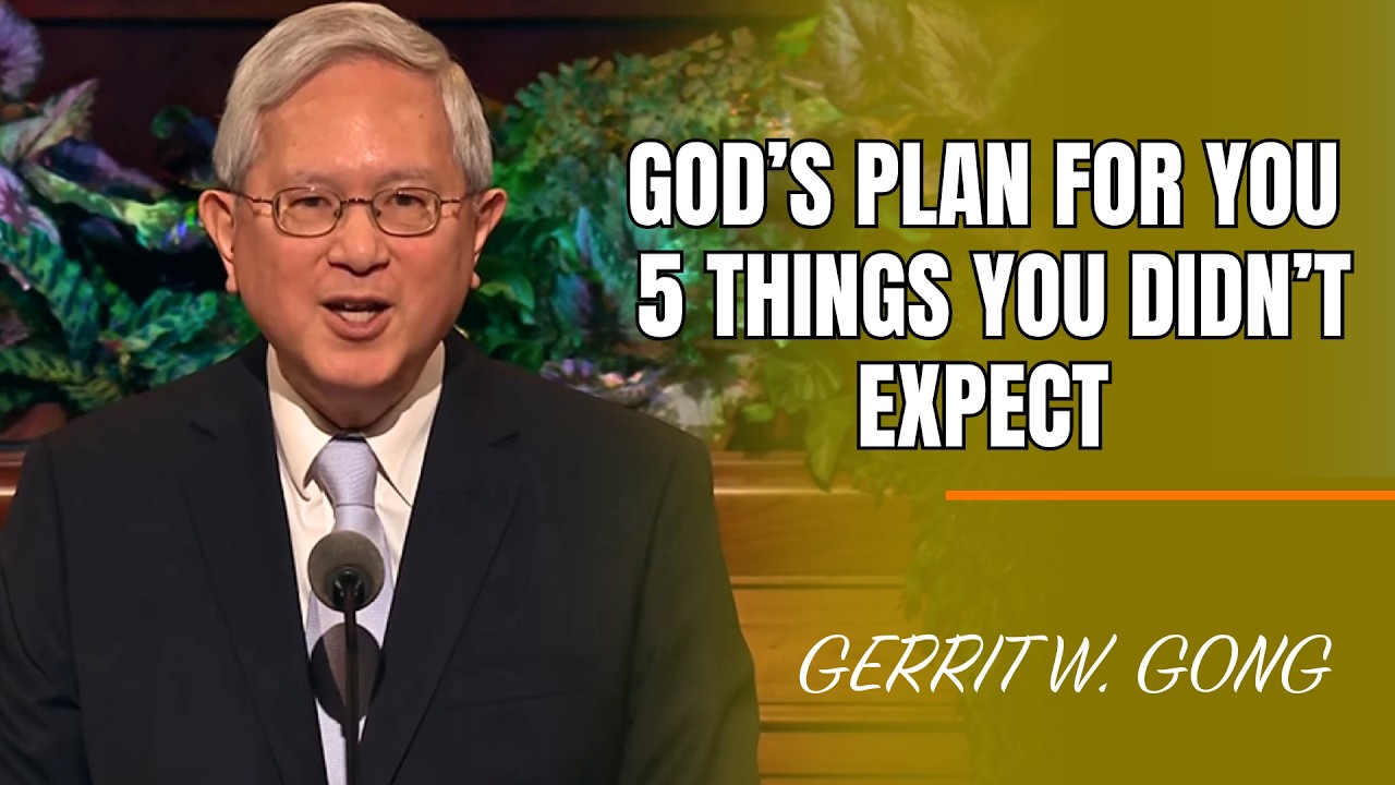 Gerrit W. Gong | 5 Things You’ll Realize When You Step Into God’s Plan for You