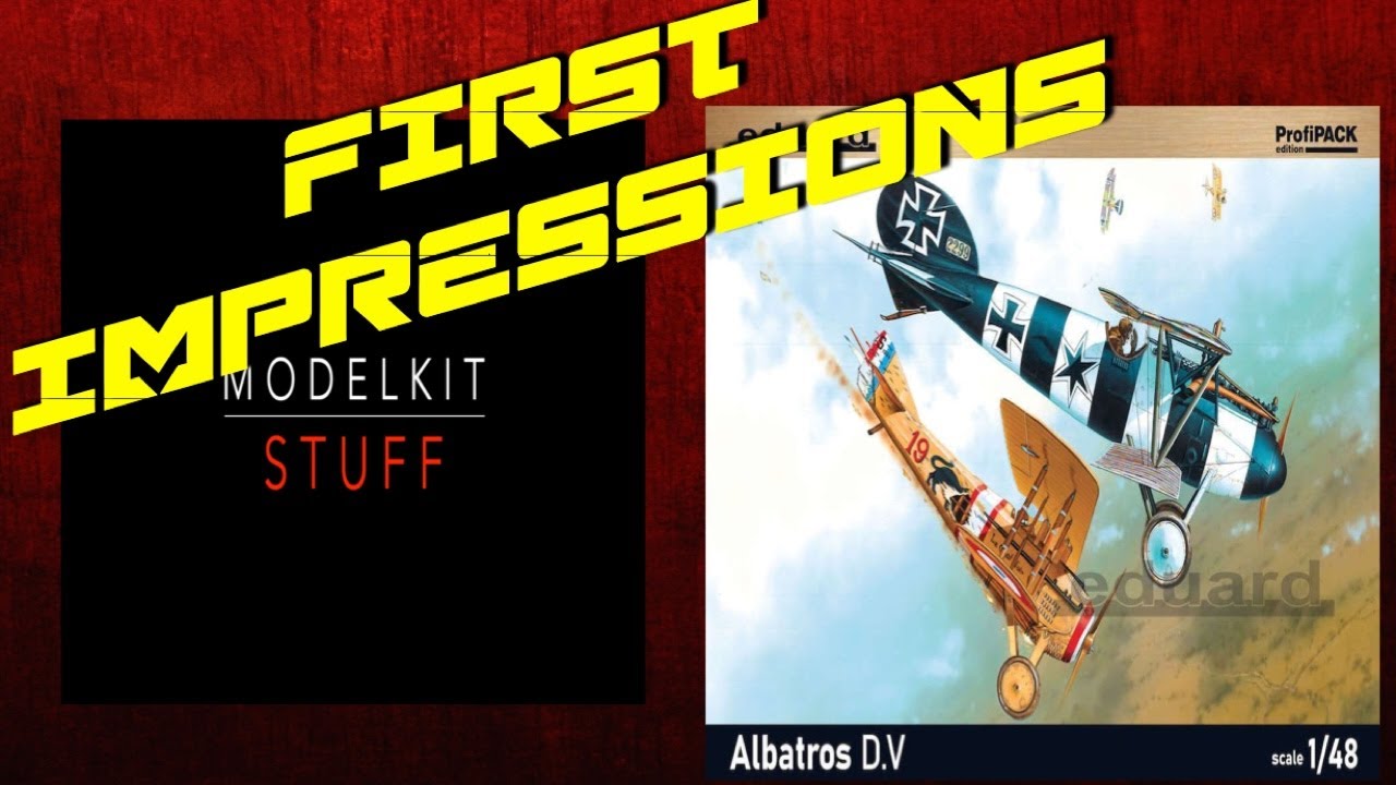 First impressions, Eduard, 1/48 Profipak, Albatros D.V