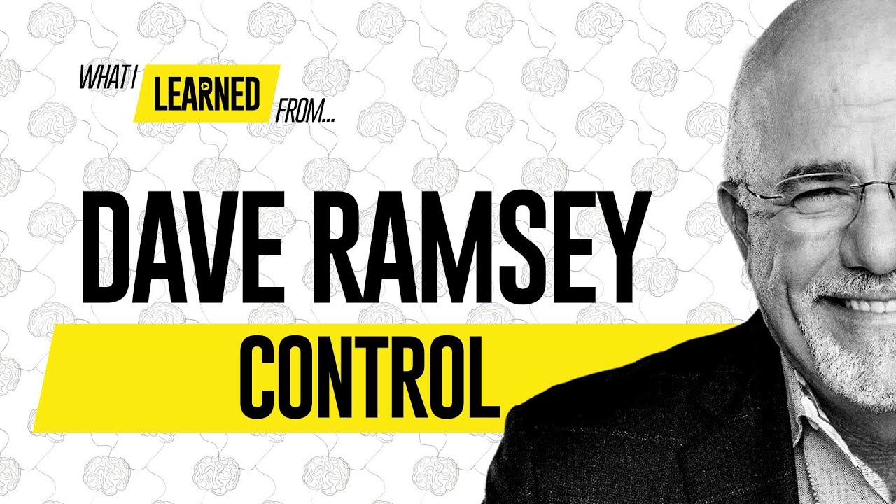 Dave Ramsey: You Control More Than You Think