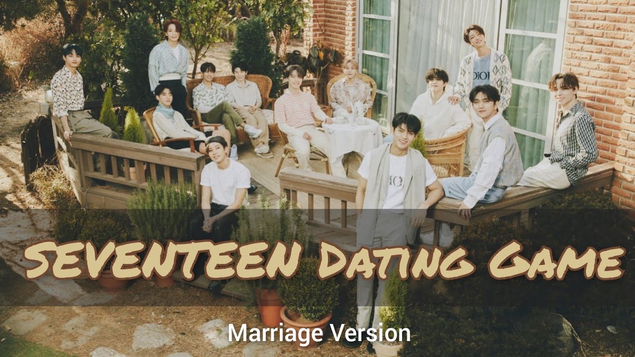 Kpop Dating Game | SEVENTEEN | Wedding Version