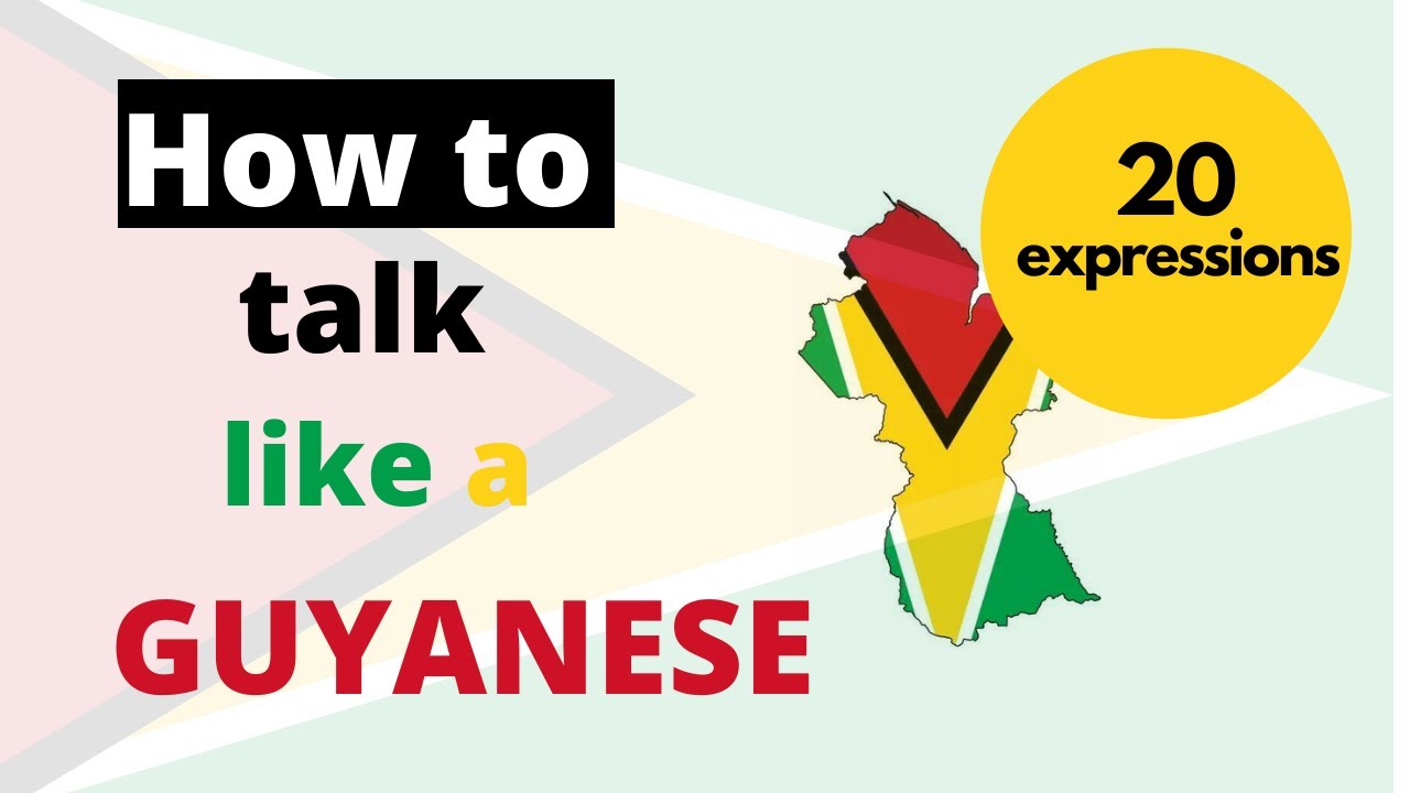 How to talk like a Guyanese : 20 expressions @awestorygatmelody9515