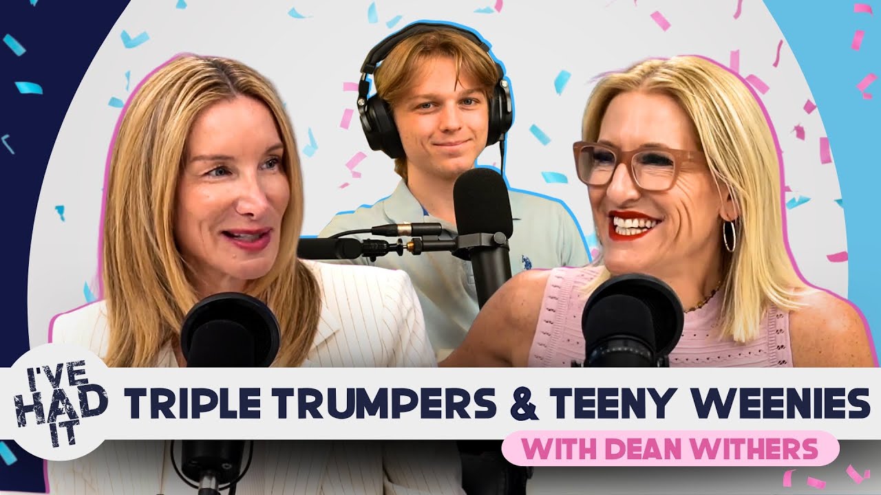Triple Trumpers and Teeny Weenies with Dean Withers