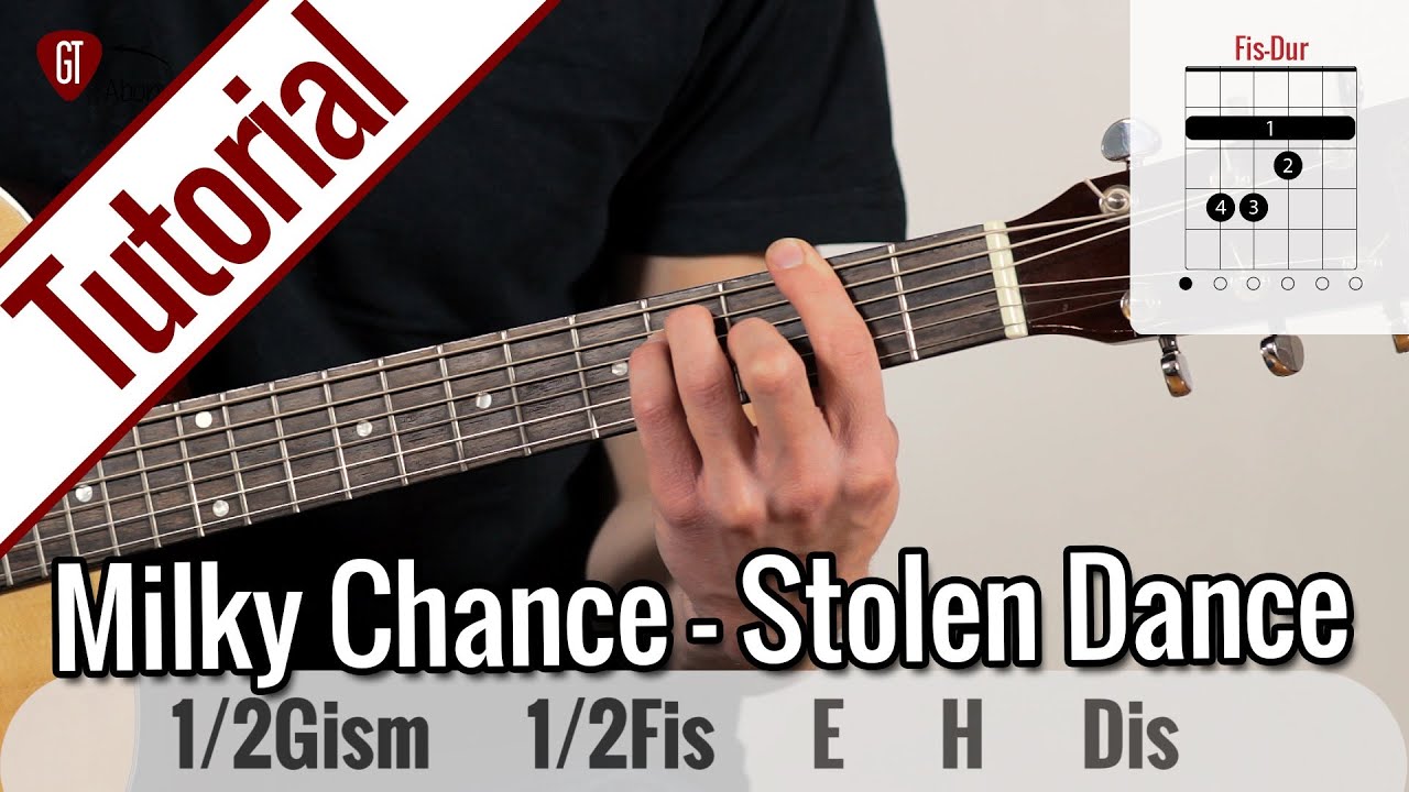 Milky Chance - Stolen Dance | Gitarren Tutorial Deutsch