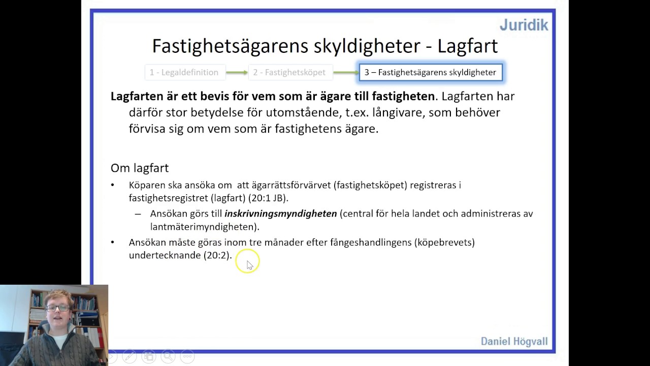 Fastighetsr&auml;tt - Del 5.1 . Fastighets&auml;garens skyldigheter - Lagfart