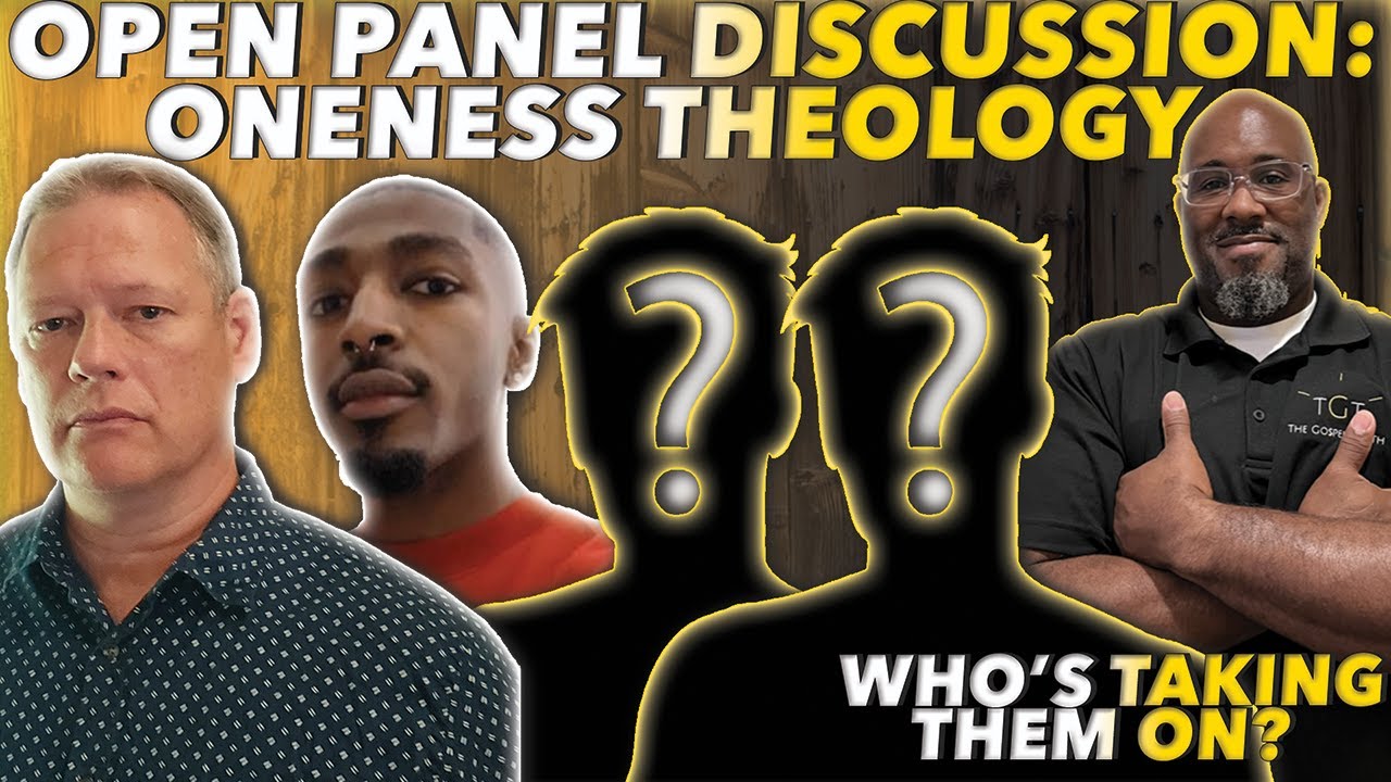Open Panel Discussion | Oneness Theology @mattslick @carmvideos @KellyPowersBereanPerspective