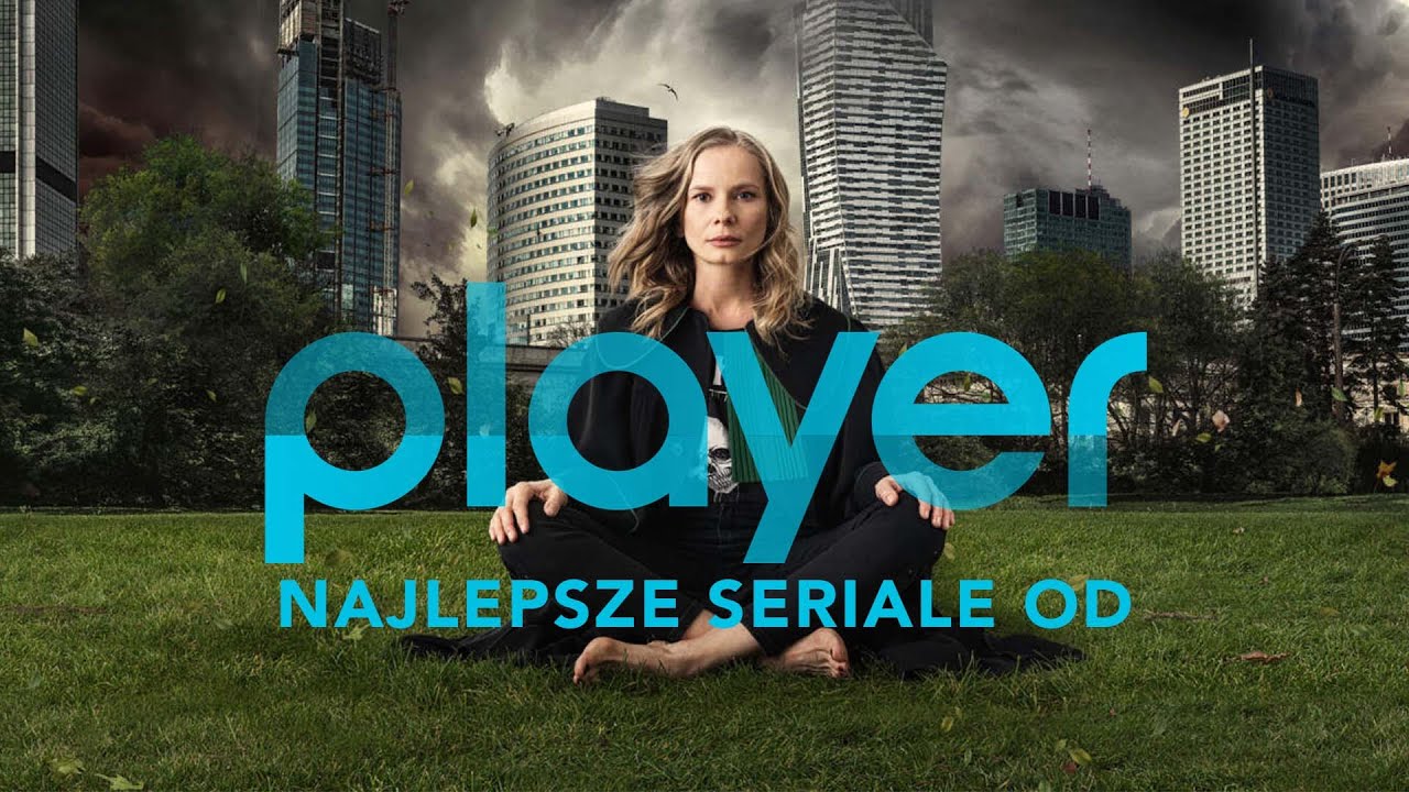 Najlepsze POLSKIE SERIALE od PLAYER.PL według Jakbyniepaczeć