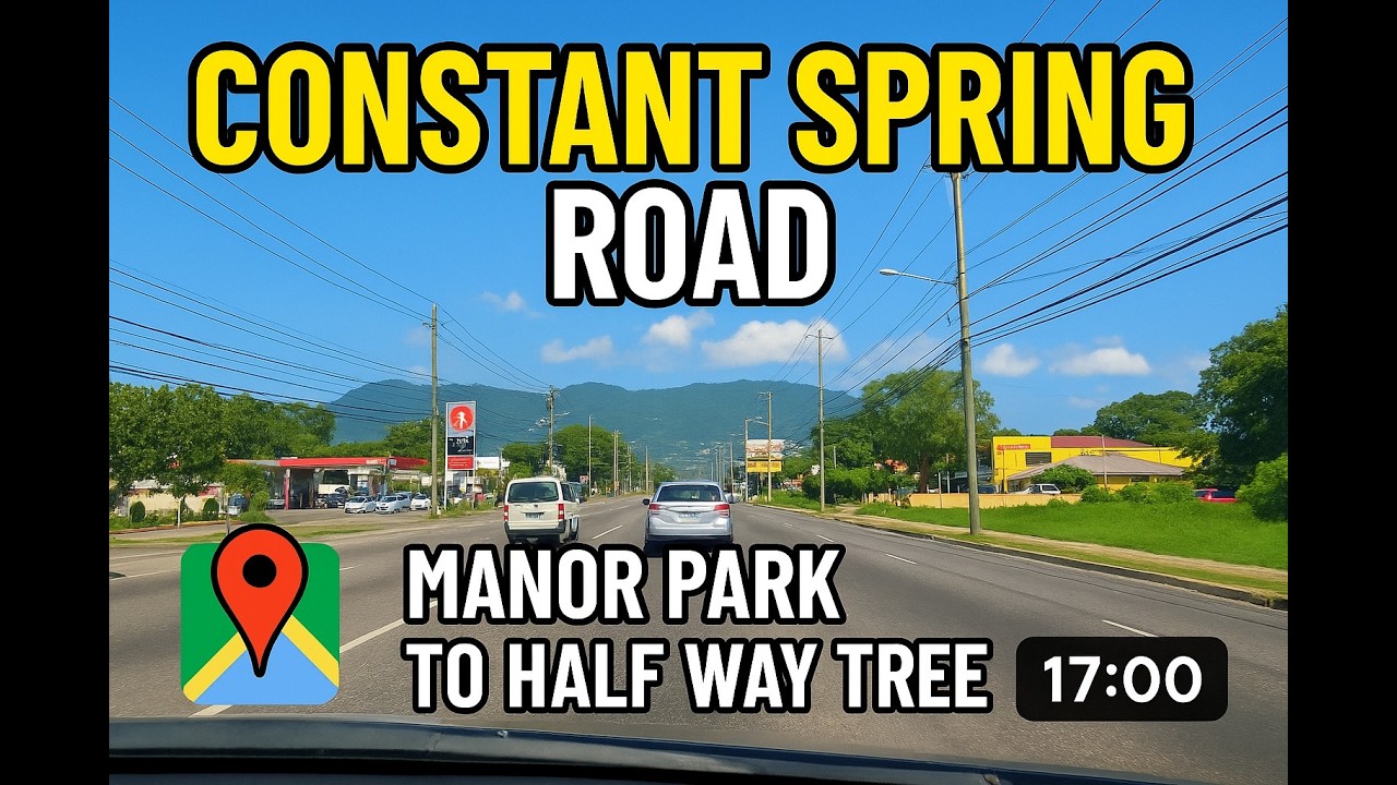Driving Kingston Jamaica  | Constant Spring Road Tour from Manor Park to Half Way Tree 2025
