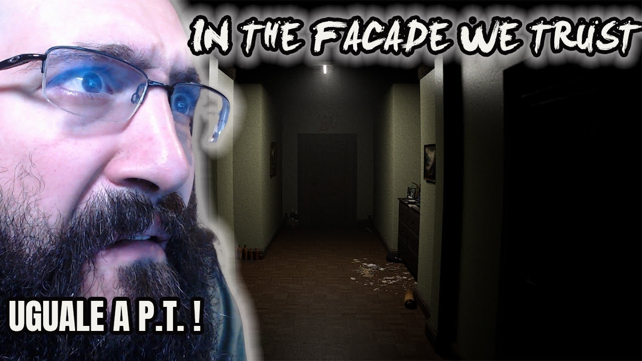 Uguale a PT DI KOJIMA ! - HORROR NIGHT In The Facade we trust