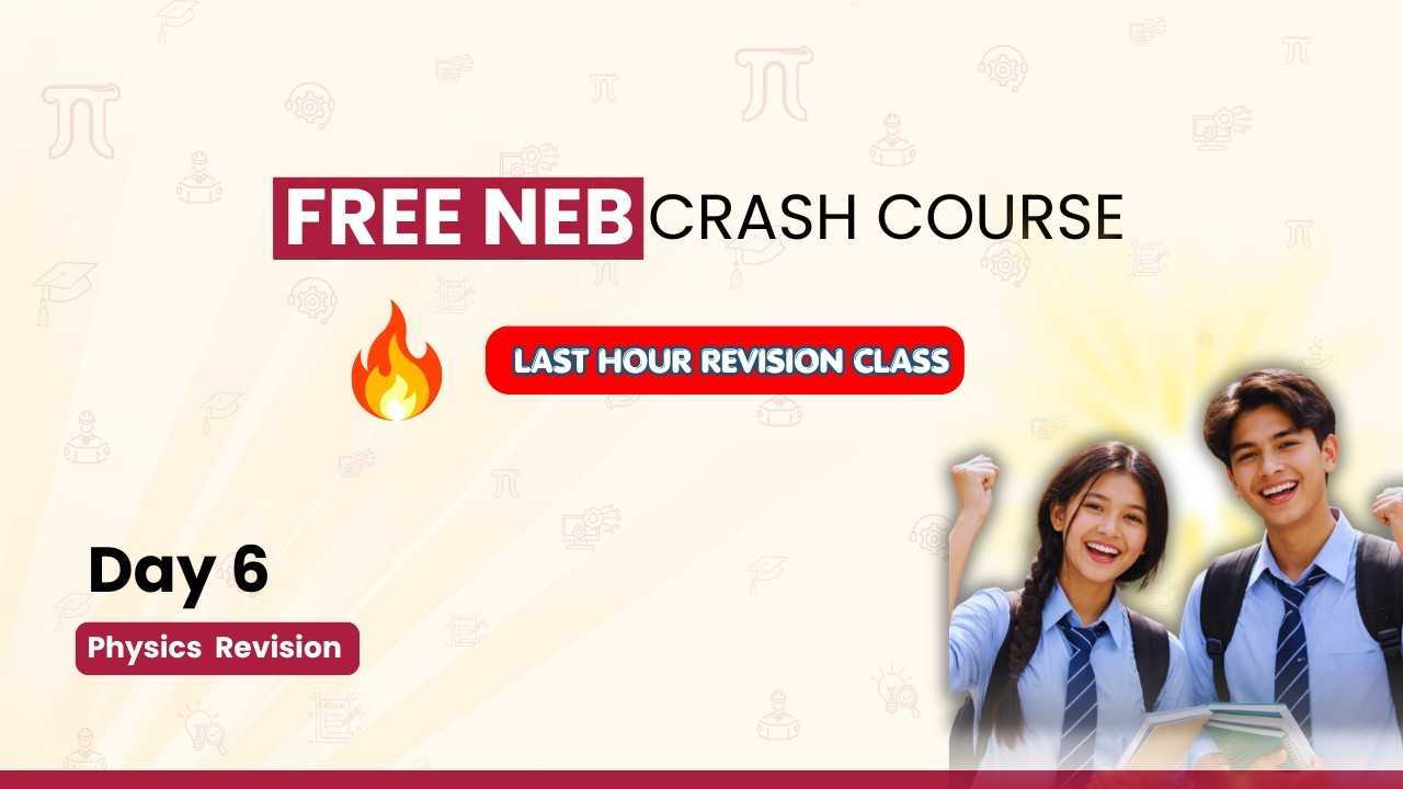 NEB Crash Course | Grade 12 Physics | Wave in Pipe and  String | Day 6